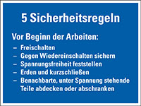 Hinweisschild 5 Sicherheitsregeln Vor Beginn der Arbeit..., Folie, 150x200mm